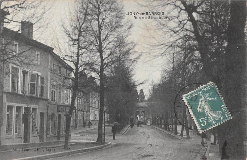 Carte postale ancienne Ligny En Barrois - Rue De Strasbourg à Ligny-en-Barrois
