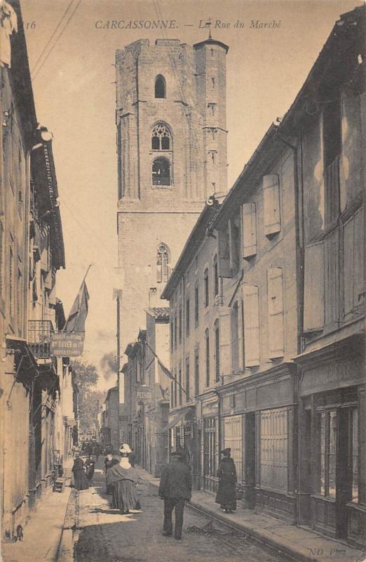 Carte postale ancienne Carcassonne - Rue Du Marche à Carcassonne