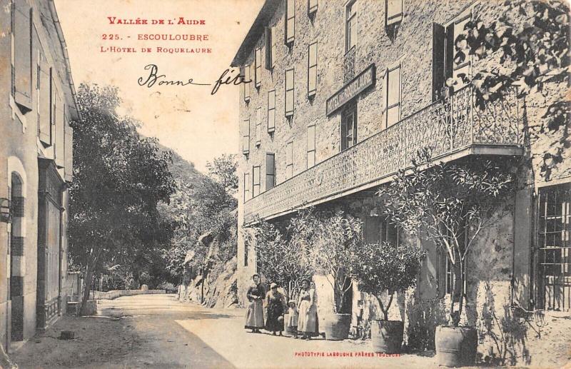 Carte postale ancienne Escouloubre - Hotel De Roquelaure à Escouloubre