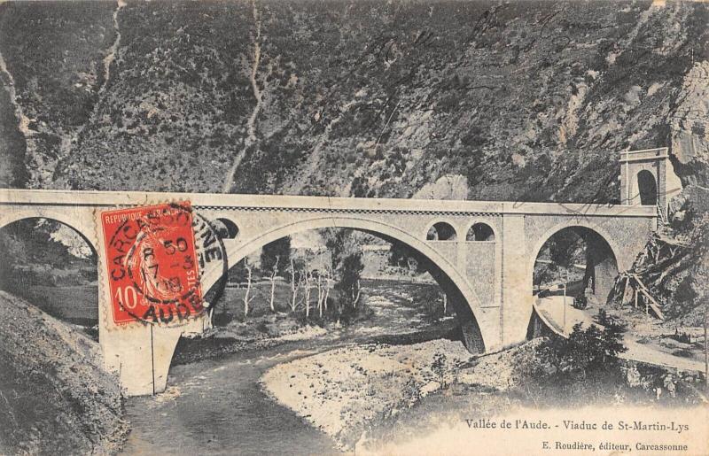 Carte postale ancienne Vallee De L'Aude - Viaduc De Saint Martin Lys à Saint-Martin-Lys