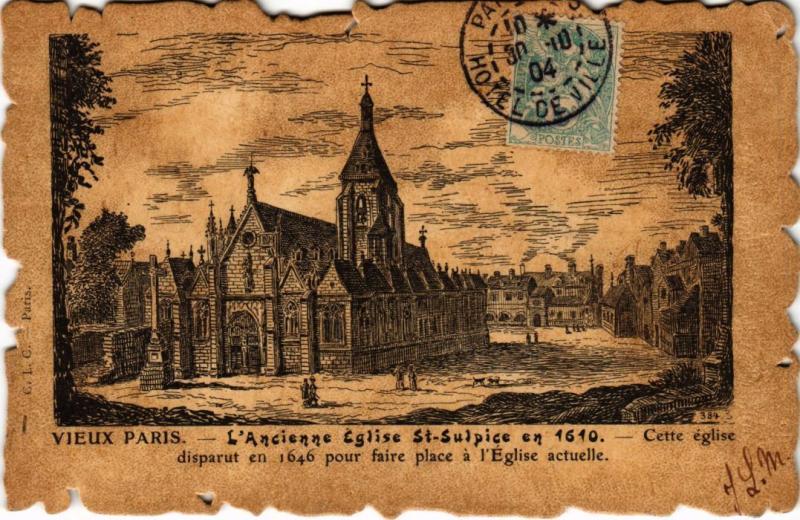 Carte postale ancienne Vieux Paris Ancienne Eglise Saint-Sulpice