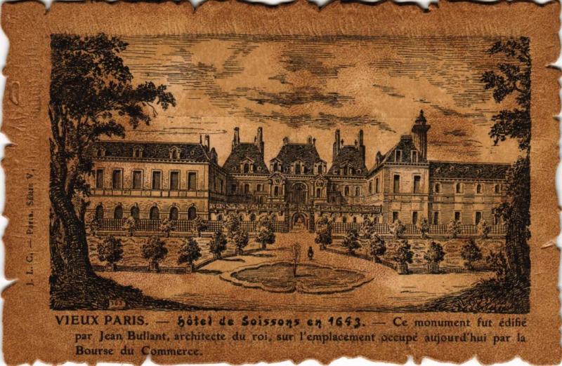 Carte postale ancienne Vieux Paris Hotel de Soissons