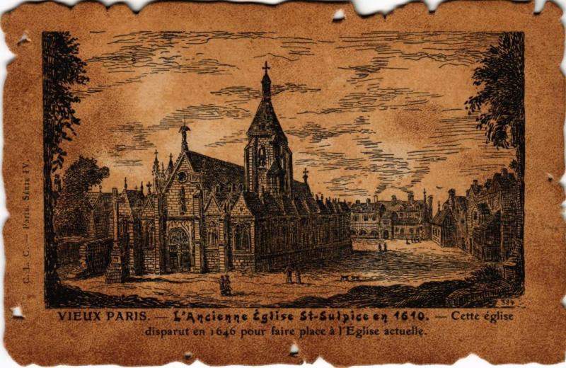 Carte postale ancienne Vieux Paris Ancienne Eglise Saint-Sulpice