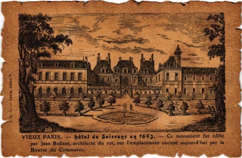 Carte postale ancienne Vieux Paris hotel de Soissons