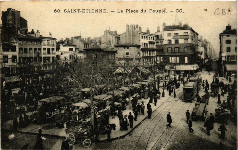 Carte postale ancienne Saint-Etienne La Place du Peuple
