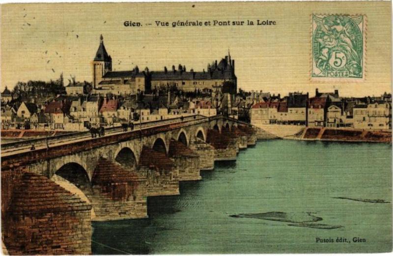 Carte postale ancienne Gien - Vue générale et Pont sur la Loire à Gien