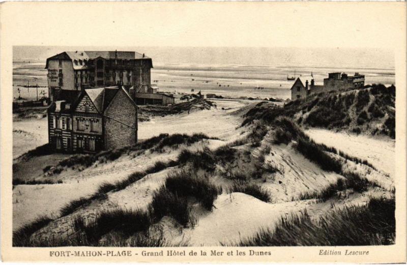Carte postale ancienne Fort-Mahon-Plage Grand Hotel de la Mer et les Dunes à Fort-Mahon-Plage