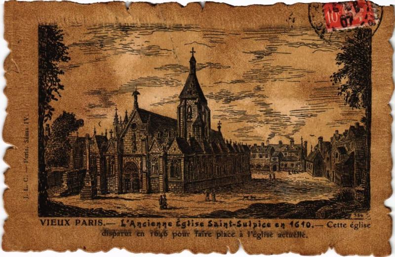 Carte postale ancienne Vieux Paris Ancienne Eglise Saint-Sulpice