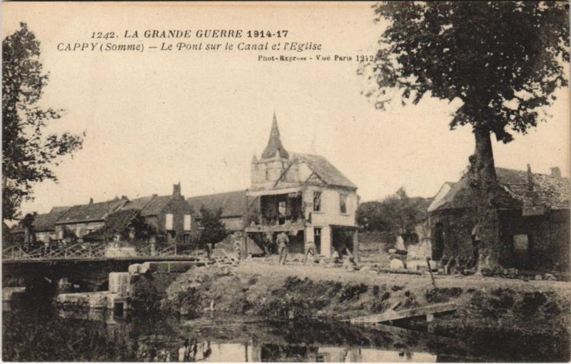 Carte postale ancienne La Grande Guerre 1914-17 Cappy - Le Pont sur le Canal et l'Eglise à Cappy