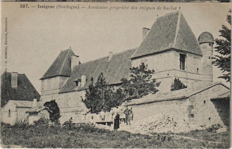 Carte postale ancienne Issigeac - Ancienne propriete des EVEQUEs de Sarlat à Issigeac