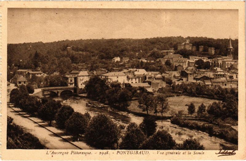 Carte postale ancienne Pontgibaud Vue Generale et la Sioule France à Pontgibaud