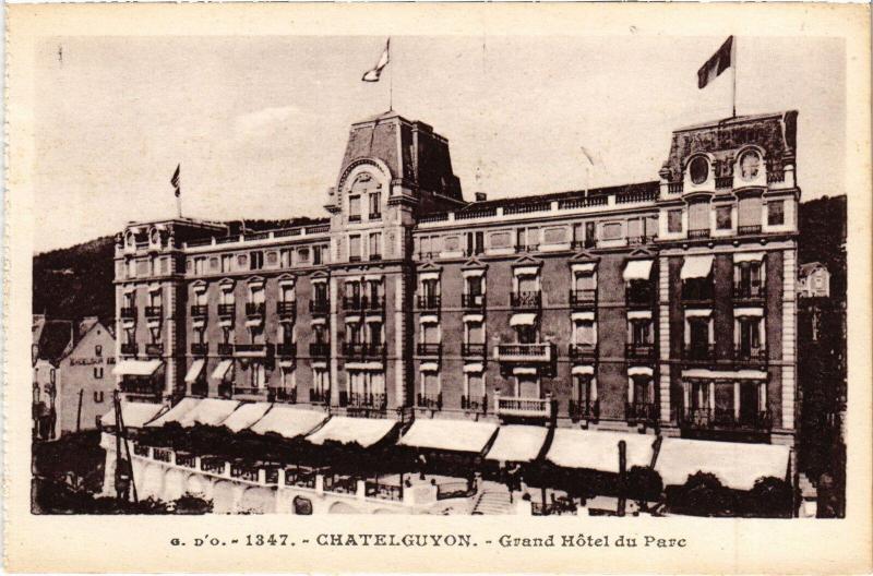 Carte postale ancienne Chatel-Guyon Grand Hotel du Parc France