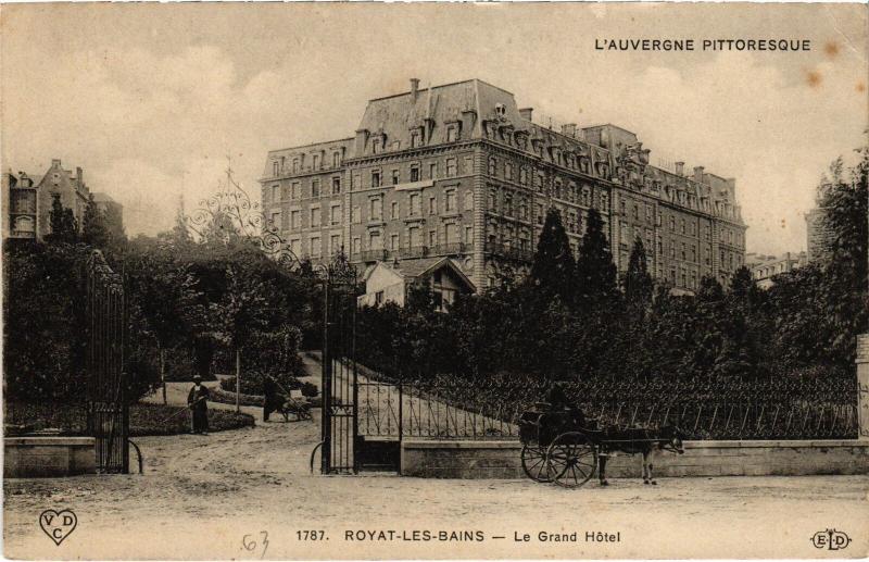 Carte postale ancienne Royat Le Grand Hotel France à Royat