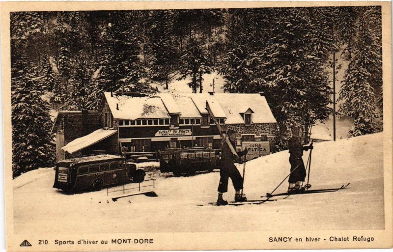 Carte postale ancienne Mont-Dore Chalet Refuge France à Mont-Dore