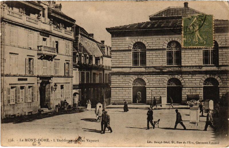 Carte postale ancienne Mont-Dore L'Etablissement des Vapeurs France à Mont-Dore