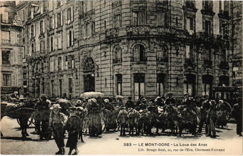 Carte postale ancienne Mont-Dore La Loue des Anes France à Mont-Dore
