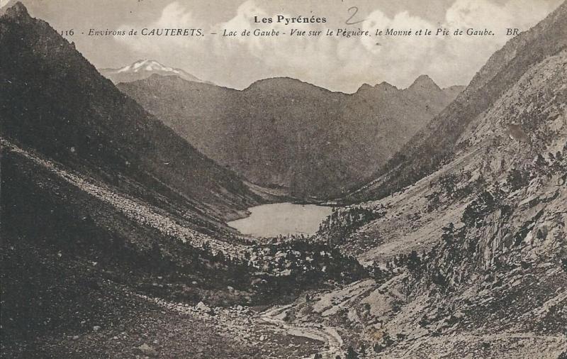 Carte postale ancienne Lac de Gaube – Vue sur le Péguère, le Monné et le Pic de Gaube à Cauterets