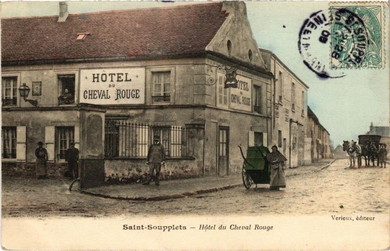 Carte postale ancienne Saint-Soupplets Hotel du Cheval Rouge à Saint-Soupplets