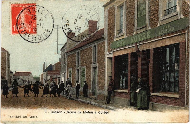 Carte postale ancienne Cesson Route de Melun a Corbeil à Cesson