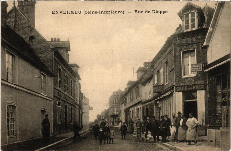 Carte postale ancienne Envermeu Rue de Dieppe à Dieppe