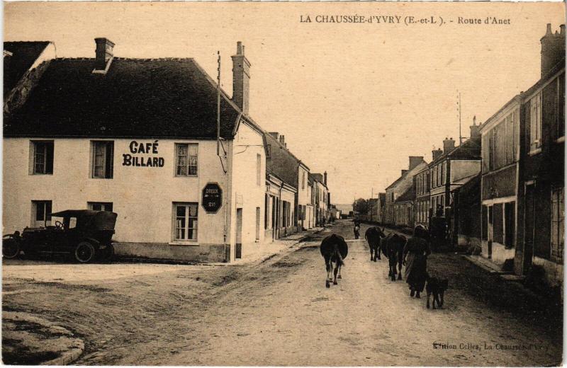 Carte postale ancienne La Chaussée-d'Yvry route d'Anet