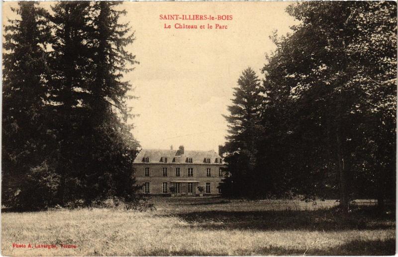 Carte postale ancienne St Illiers le Chateau