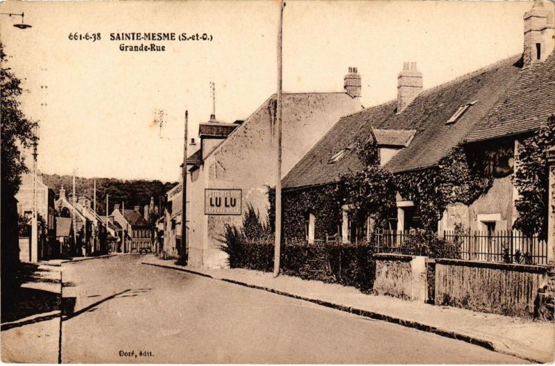 Carte postale ancienne Ste Mesme Grande Rue