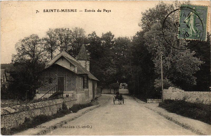 Carte postale ancienne Ste Mesme entree du Pays