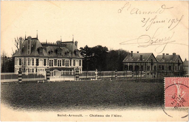 Carte postale ancienne St Arnoult en Yvelines Chateau de l'Aleu