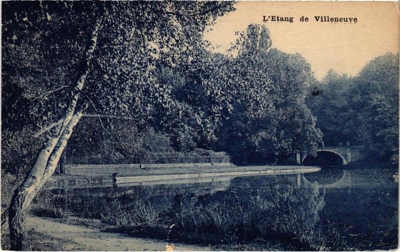 Carte postale ancienne Villeneuve etang