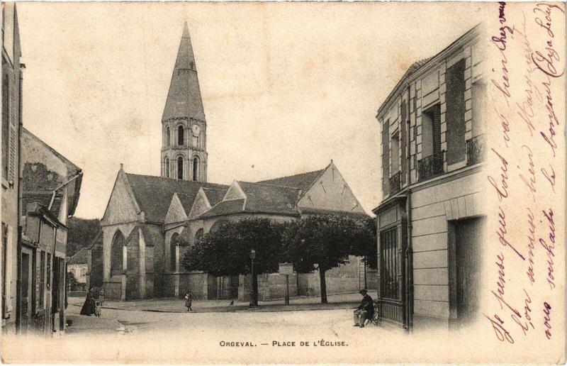 Carte postale ancienne Orgeval Place de l'Eglise à Orgeval
