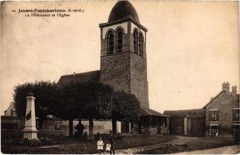 Carte postale ancienne Jouars Pontchartrain Monument et Eglise à Jouars-Pontchartrain