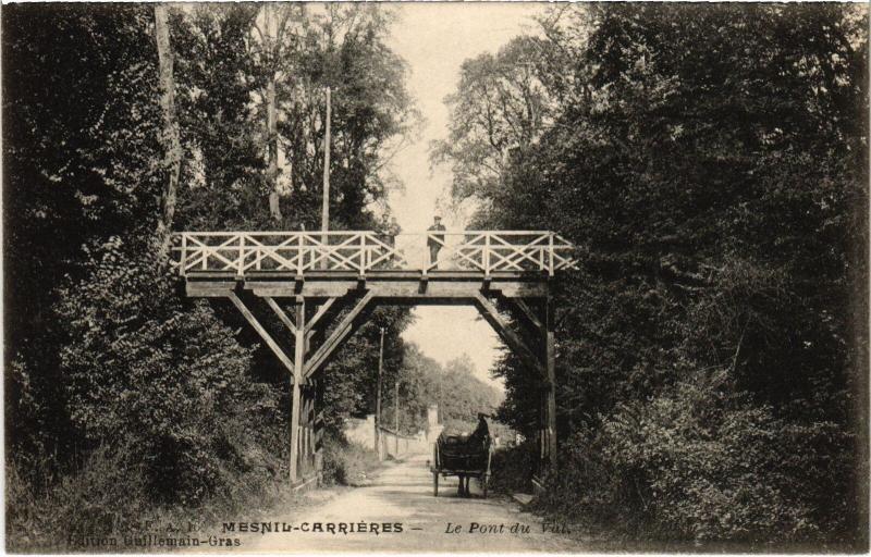 Carte postale ancienne Mesnil Carrieres Pont du Val