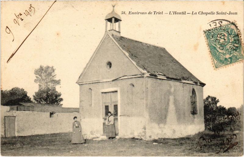 Carte postale ancienne L'Hautil Chapelle Saint-Jean