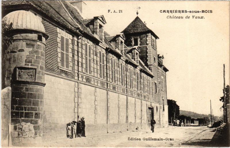 Carte postale ancienne Carrieres Chateau de Vaux