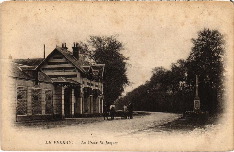 Carte postale ancienne Le Perray la Croix Saint-Jacques