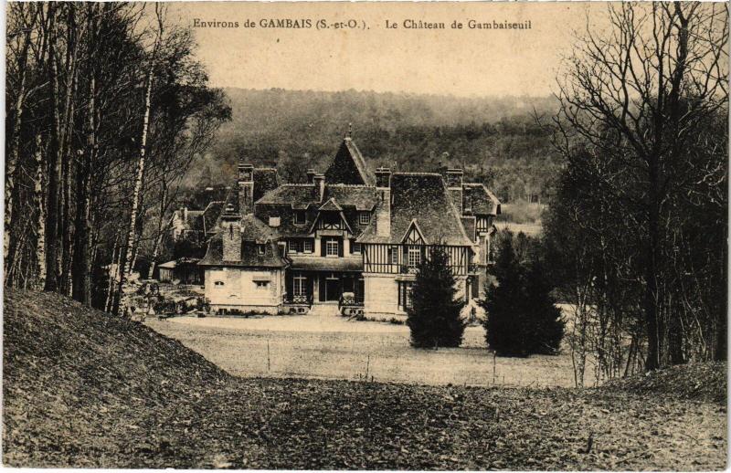 Carte postale ancienne Le Chateau Gambaiseuil à Gambais