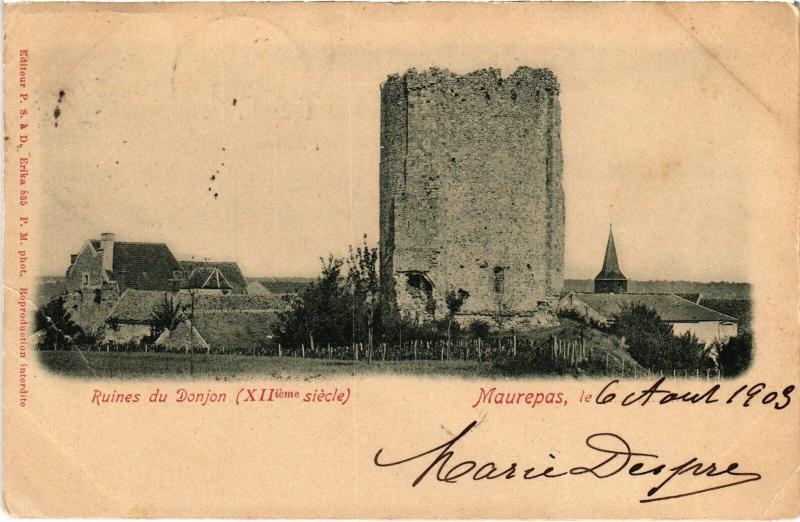 Carte postale ancienne Maurepas Ruines du Donjon à Maurepas