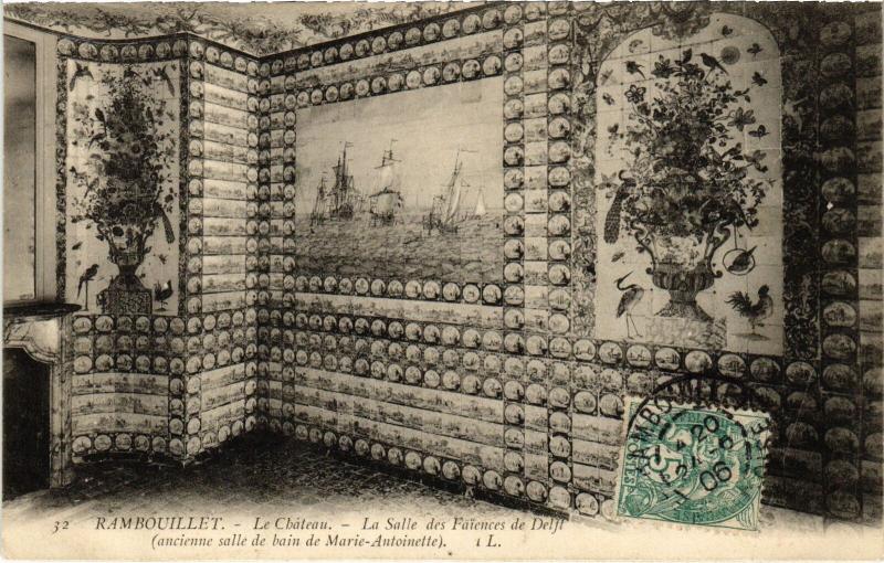 Carte postale ancienne Rambouillet le Chateau Salle des Faiences de Delft à Rambouillet