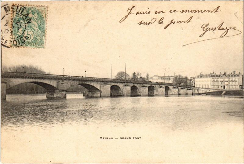 Carte postale ancienne Meulan Grand Pont