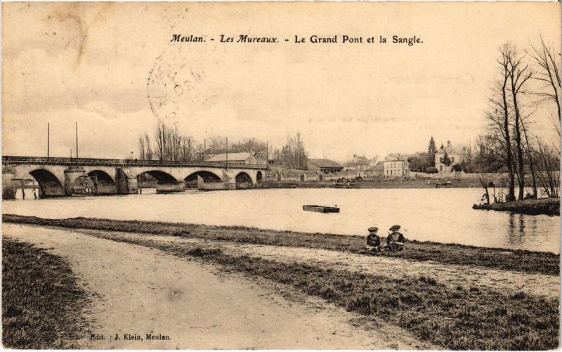 Carte postale ancienne Meulan le Grand Pont et la Sangle