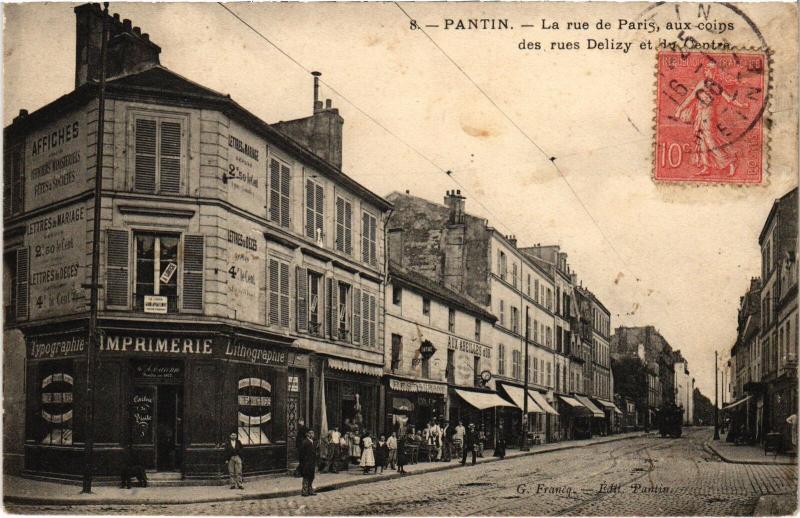Carte postale ancienne Pantin Rue de Paris Rue Delizy à Pantin