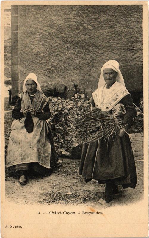 Carte postale ancienne Chatel-Guyon Brayaudes Folklore