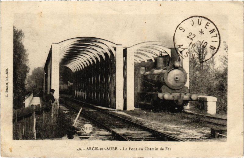 Carte postale ancienne Arcis sur Aube Pont du Chemin de Fer à Arcis-sur-Aube