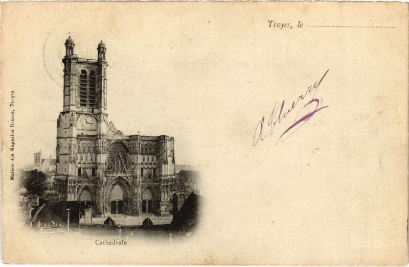 Carte postale ancienne Troyes la Cathedrale à Troyes