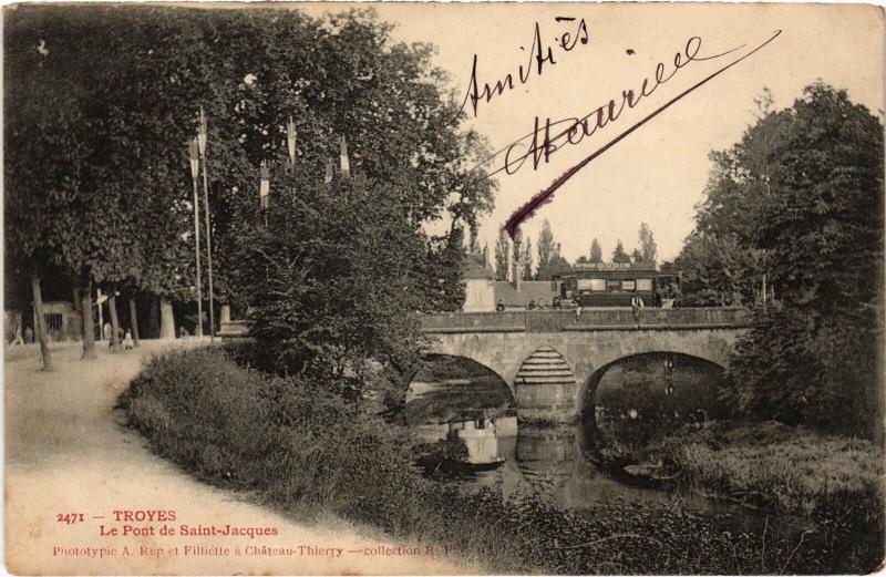 Carte postale ancienne Troyes Pont de Saint-Jacques à Troyes