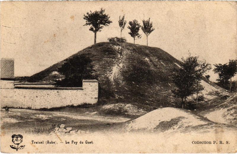Carte postale ancienne Trainel le Puy du Guet