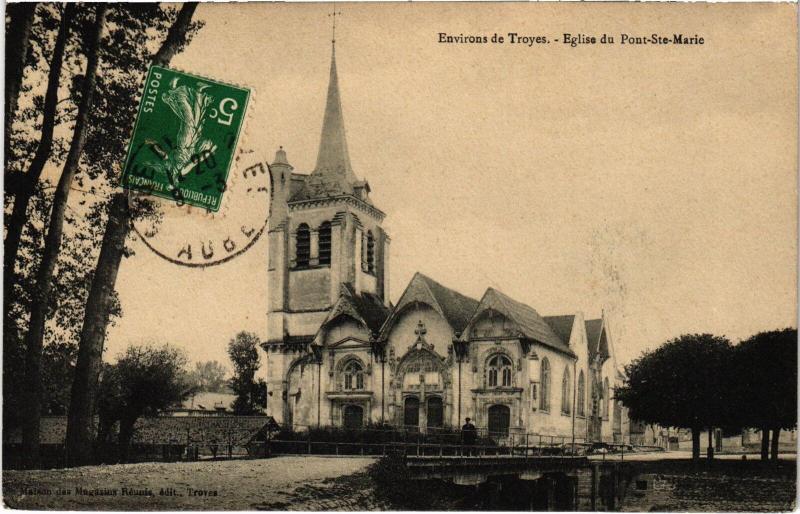 Carte postale ancienne Env. de Troyes Eglise du Pont Sainte-Marie à Pont-Sainte-Marie