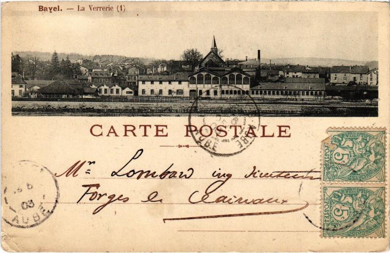 Carte postale ancienne Bayel la Verrerie à Bayel
