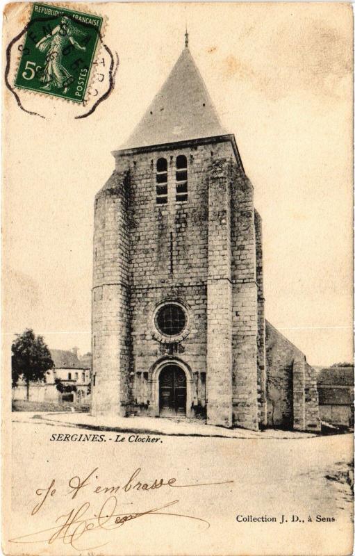 Carte postale ancienne Sergines le Clocher